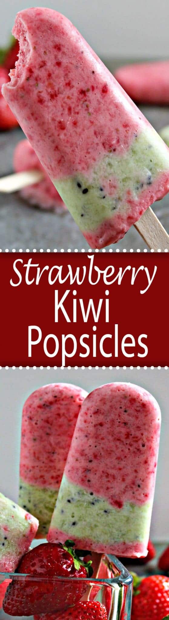 Strawberry Kiwi Popsicles made with fresh fruit and yogurt.