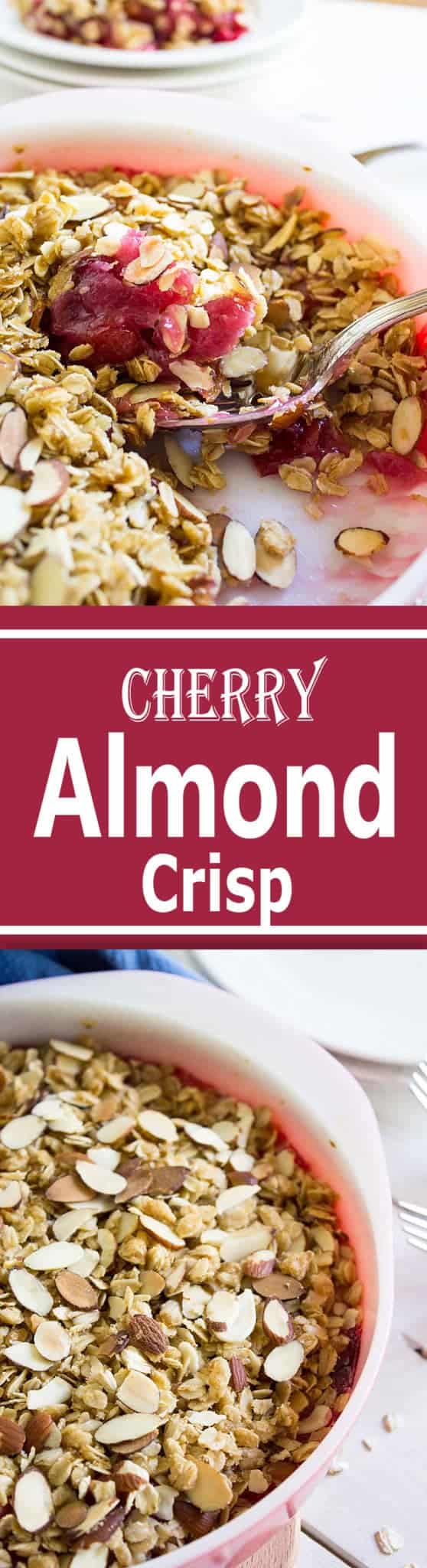 Cherry Almond Crisp is a perfect dessert for any day of the week! Great to take to a potluck or a BBQ.