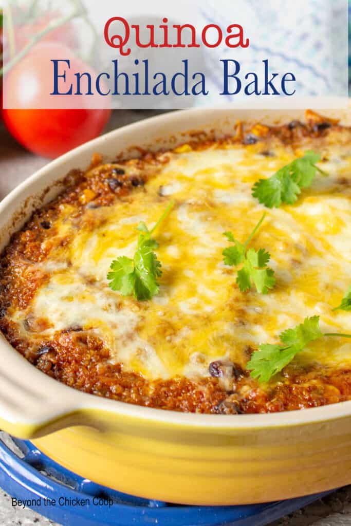 Casserole dish filled with an enchilada casserole.