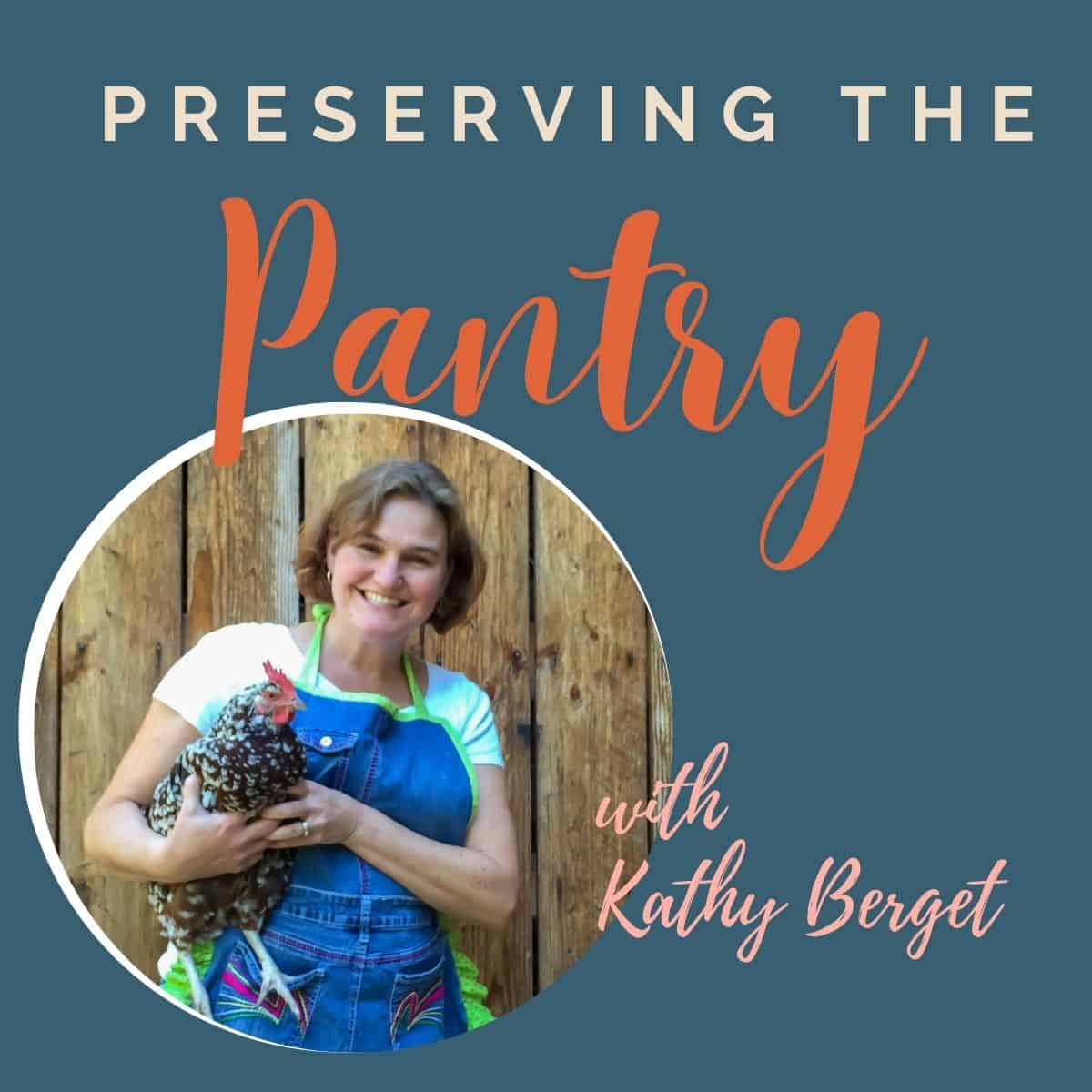 Cover photo for podcast Preserving the Pantry