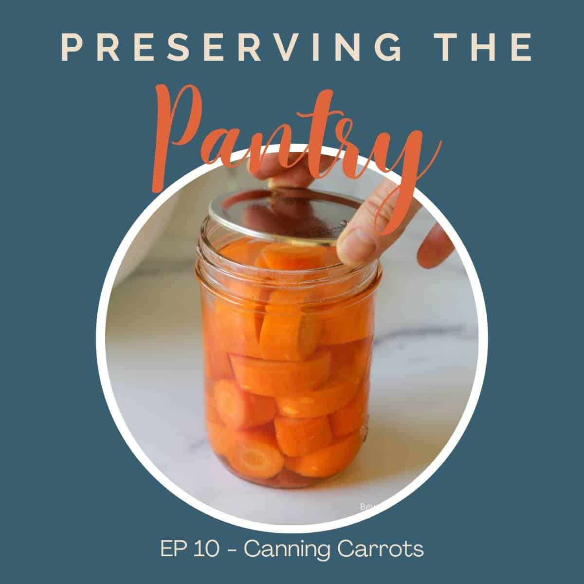 A canning jar filled with sliced carrots. 